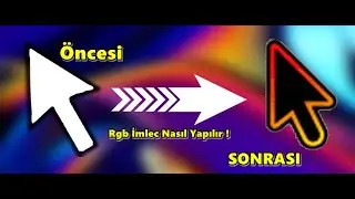 RGB Mouse İmleci nasıl Yapılır