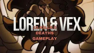 10 Kills 0 deaths with Loren & Vex(Smash Legends)