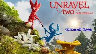Unravel two: Knitted Co-op ➤ Walkthrough ➤ Stream # 1