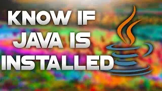 How to Know if Java is Installed | Windows 10 Tutorial