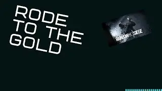 На пути к золоту в Rainbow Six Siege