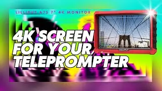 Lilliput A7s Full HD 7 Inch Monitor With 4K Camera Assist Unboxing and Review for Teleprompters