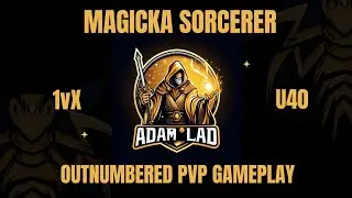 ESO | MAG SORC | OUTNUMBERED | 1vX | PvP | UPDATE 40