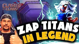 ZAP TITANS SMASH IN LEGEND LEAGUE! LIVE ATTACKS IN CLASH OF CLANS! LEARNING ZAP TITANS!