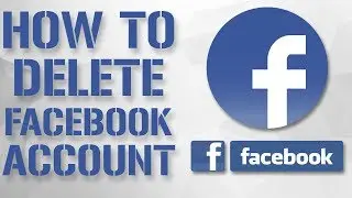 How To Delete Facebook Account Permanently easily From Facebook