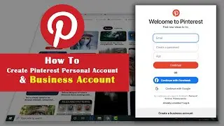 How to create Pinterest personal account and business account in 2023