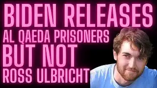 Biden Releases Al Qaeda Prisoners But Not Ross Ulbricht