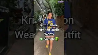 🤍💙 Kriti Sanon wearing Outfit worth 💵₹30K #shorts #kritisanon #outfit