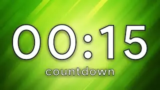 15 Second Countdown Timer | Green Screen | No Music - NO ADS