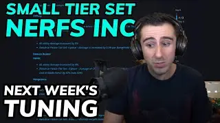 Small Tier Set Nerfs (and Compensation Buffs) coming Next Week