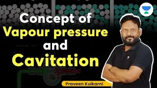 Concept of Vapour Pressure & Cavitation with Praveen Kulkarni Sir #letscrackit #pk006