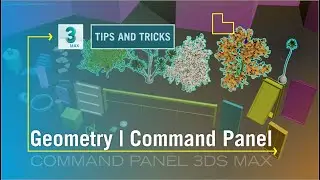 Geometry 3ds Max || Command Panel 3ds Max || Tips and Tricks in Hindi / Urdu