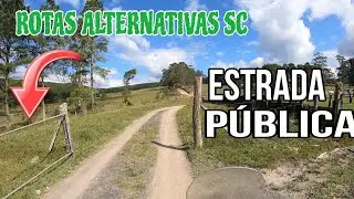 ESSA ESTRADA é PUBLICA /ROTAS ALTERNATIVAS SC. T03 EP 12