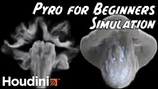 Pyro for Beginners: Pyro Simulations in Houdini