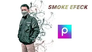Tutorial edit foto efek asap/smok d aplikasi picsart..simple