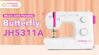 Mesin Jahit Portable Butterfly JH5311A, Rekomendasi Untuk Penjahit Pemula