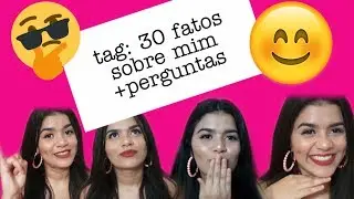 Tag 30 fatos sobre mim + perguntas / Hellen Evely