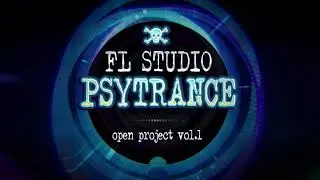 FL Studio - Psytrance Open Project Vol.01 TEMPLATE