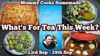 What's for tea this week? (23rd Sep - 29th Sep) 2024