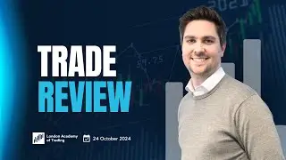 Trade Review: 24-Oct-24