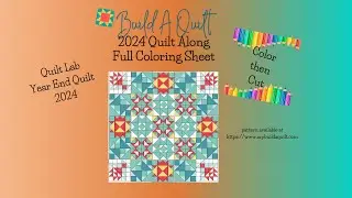 Build A Quilt - Color then Cut - Quilt Along Coloring Sheet