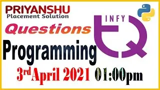 InfyTQ 3rd april 2021 Coding Questions | InfyTQ Programming Questions| Infytq Previous slot Question
