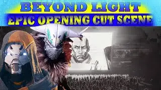Destiny 2 | NEW DLC BEYOND LIGHT - EPIC OPENING CUT SCENE - MUST SEE!