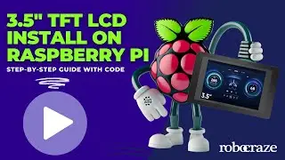 How To Install 3.5 inch TFT LCD Display On Raspberry Pi (step-by-step guide with code)
