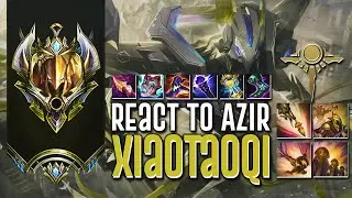 XiaoTaoQi  React GODLIKE AZIR !