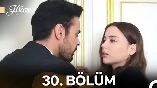 Hicran 30. Bölüm