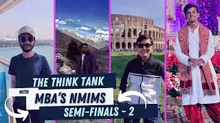 THE THINK TANK || QUIZZING WITH MBA'S || [NMIMS MUMBAI] FT. SHASHWAT, RATNESH, DARSH, SAMPREET