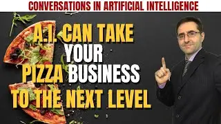 A.I. Can Take A Pizza Business to the Next Level