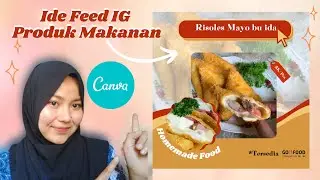 Edit foto produk makanan untuk feed ig | canva tutorial