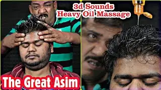 3d Sounds ASMR Heavy Oil Relaxing Head Massage By Asim Barber | Asim Barber Neck Crack & Spine Crack