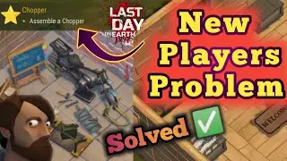 Last day on earth survival Assemble a Chopper task for new players beginners guide Chopper in ldoe