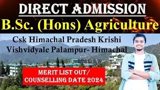 Csk Hpkv palampur university l Merit list Out 🥳l Counseling 2024 Stated ✨💥l #agriculture #himachal