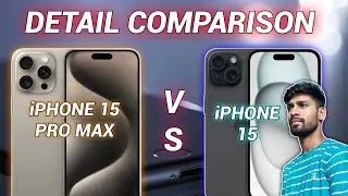 iPhone 15 Pro Max Vs iPhone 15 🆚 Detail Comparison🤯🤯