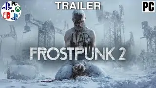 Frostpunk 2 Trailer