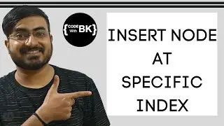 Insert New Node at Specific Position (Given Index) in a Linked List in Java
