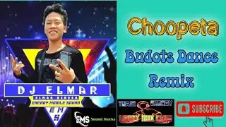 Choopeta Budots [ Hataw Mix ] 150.bpm