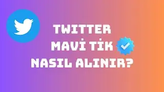 Twitter Mavi Tik nasıl alınır? Twitter Blue