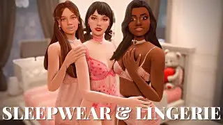 🍫💝SPICY Maxis Match Lingerie & Sleepwear Lookbook | New CC 💝🍫Collections | The Sims 4