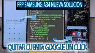 FRP SAMSUNG A34 QUITAR CUENTA GOOGLE CUALQUIER SEGURIDAD CON UNLOCKTOOL ONE CLICK A346 ANDROID 12 13