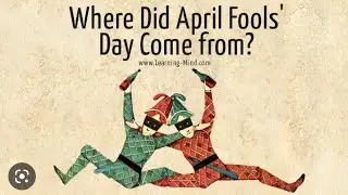 April Fools Day - Biggest Jokes in History