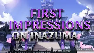 My FIRST impressions of INAZUMA... It's AMAZING