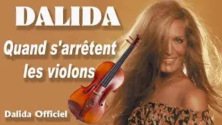 Dalida Quand s'arrêtent les violons [Remix 98] / Dalida Officiel