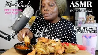 EX HUBBY CALLED ME | SOUL FOOD BY CATHERINE FRIED CRABS ASMR EATING SOUNDS