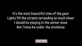 MISTLETOE - Justin Bieber (Lyric Video)