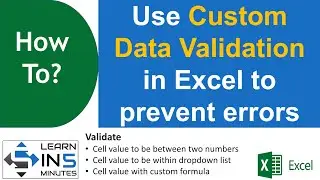 How to Use Custom Data Validation in Excel | Prevent Data Entry Errors | Learn in 5 Minutes