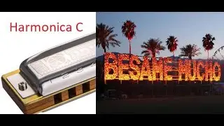 Bеsame mucho, diatonic harmonica C + tabs